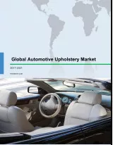 Global Automotive Upholstery Market 2017-2021